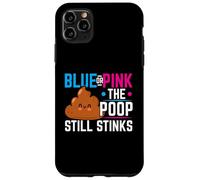 Blue Or Pink The Poop Still Stinks Annonce de bébé Coque pour iPhone 11 Pro Max