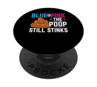 Blue Or Pink The Poop Still Stinks Annonce de bébé PopSockets PopGrip Adhésif