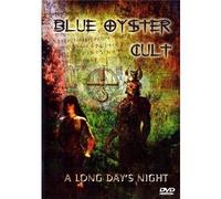 Blue Oyster Cult : A Long Day's Night
