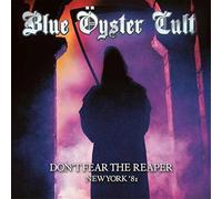 Blue Oyster Cult - Don T Fear The Reaper-New Yor [Import]