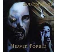 Blue Oyster Cult - Heaven Forbid