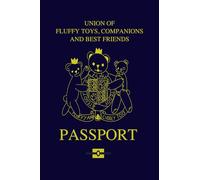 Blue Passport Edition- Toy Passport: A Kid's passport for your Cuddly Toys, Teddy Bears or Dolls with Flight Logbook and Travel Log. Record your ... and take their Favourite Toy with them