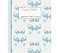 Blue Pastel Coquette Composition Book: Soft Aesthetic Notebook with Feminine Bow Design for School, Journaling, or Daily Writing