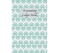 Blue Pattern & White Cover: Accounting Ledger Book for Tracking Income & Expense, helps you log your money clearly and consistently, come with undated calendar, Size 6”x9”, 120 Pages.