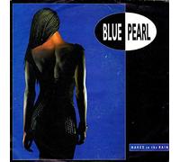 Blue Pearl - Blue Pearl: Naked In The Rain [Vinyl]