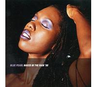 Blue Pearl - Naked in The Rain '98 [Import]
