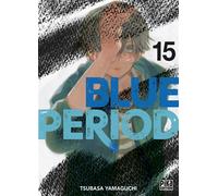Blue Period T15 - Tsubasa Yamaguchi - Pika - broché - Manga