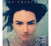 Blue Planet Eyes [Slipcase] [Parental Advisory] by Preatures [CD] NEUF