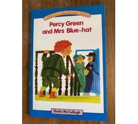 Blue Platform Reader 13: Percy Green and Mrs Blue-hat: The Village With Three Corners reading scheme