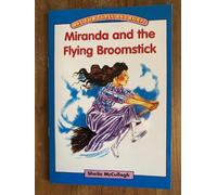 Blue Platform Reader 20: Miranda and the Flying Broomstick: The Village With Three Corners reading scheme
