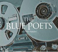Blue Poets - All It Takes [Import]