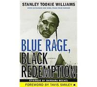 Blue Rage, Black Redemption Stanley Williams (Auteur)