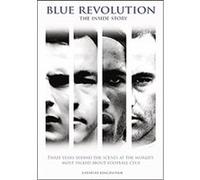 Blue Revolution - Blue Revolution - the Inside Story [Import anglais]