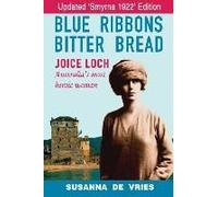 Blue Ribbons, Bitter Bread