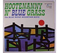BLUE RIDGE MOUNTAIN BOYS - hootenanny n' blue grass LP