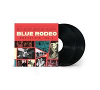Blue Rodeo - Greatest Hits Vol. 2 [Import]