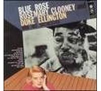 Blue Rose Clooney,Rosemary / Ellington,Duke