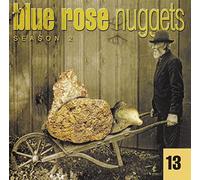 Blue Rose Nuggets 13