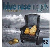 Blue Rose Nuggets 52