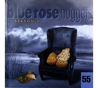 Blue Rose Nuggets 55