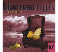 Blue Rose Nuggets 57