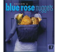 Blue Rose Nuggets 67