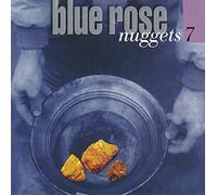 Blue Rose Nuggets 7