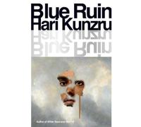 Blue ruin - Hari Kunzru - Simon Schuster Uk - broché - Roman