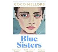 Blue sisters Coco Mellors (Auteur)