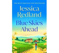 Blue Skies Ahead - Jessica Redland - Boldwood Books - ebook (ePub) - Livre