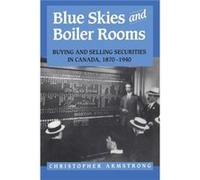 Blue Skies and Boiler Rooms by Chris Armstrong Chris Armstrong (Auteur)