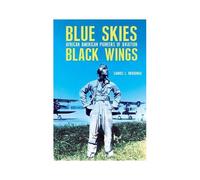 Blue Skies, Black Wings