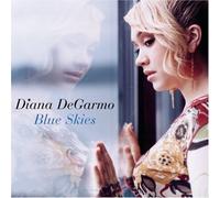 Blue Skies by Diana DeGarmo (2004) Audio CD