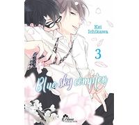 Blue Sky Complex - Tome 03 - Livre (Manga) - Yaoi - Hana Collection