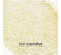 Blue Sky Goodbye - Identity