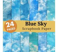 Blue Sky Scrapbook paper: 12 Double Sided Decorative Sheets, Junk Journaling, Card Making Decoupage, Scrapbooking and Origami & DIY Projects.