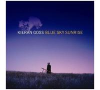 Kieran Goss – Blue Sky Sunrise – CD
