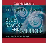 Blue Smoke and Murder [Import]