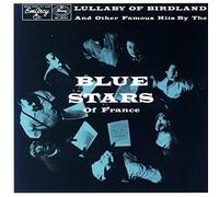 Blue Stars - Lullaby of Birdland: [Import]