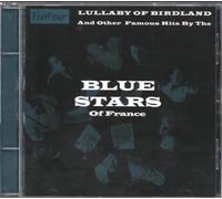 Blue Stars of France - Lullaby of Birdland & Oth [Import]