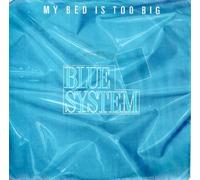 Blue System - Blue System - My Bed Is Too Big - Hansa