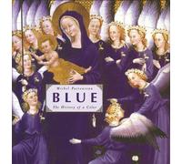 Blue: The History of a Color by Michel Pastoureau [Hardback] NEUF