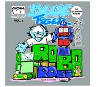 Blue Tiger: Robo Robi Coloring Book Vol. 1: 30 Fun Comic-Style Coloring Pages for Kids, Teens & Collectors
