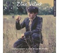 Blue Velvet Revisited