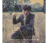 Tuxedomoon & Cult With No Name – Blue Velvet Revisited – CD – Integral
