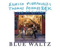 Blue Waltz by Enrico Pieranunzi / Thomas Fonnesbaek [Audio CD] NEUF