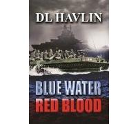 Blue Water Red Blood