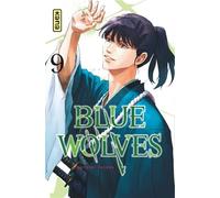 Tsuyoshi Yasuda – Blue Wolves – Tome 9 – Broché – Kana