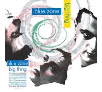 Blue Zone - Big Thing-Remast [Import]