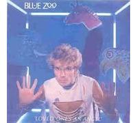 Blue Zoo - Loved One's An Angel - Blue Zoo 7" 45
